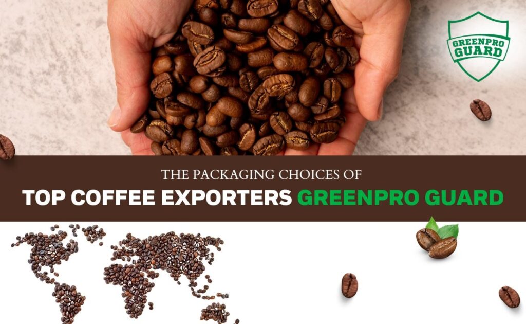 Coffee Exporters_Greenpro Guard